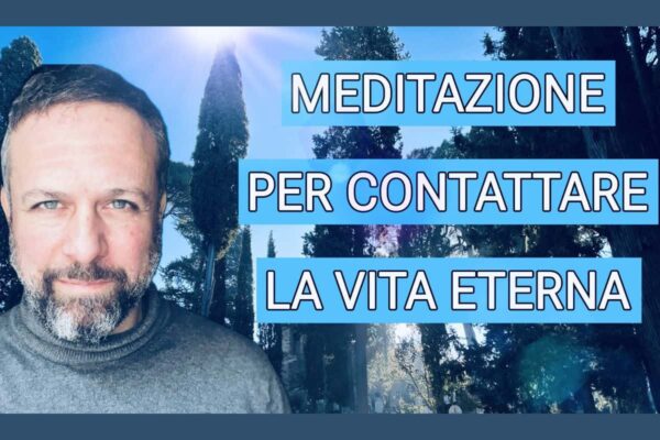 meditazione vita eterna oltre la morte psicoterapia spirituale simone ordine