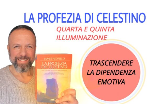 profezia di celestino quarta e quinta illuminazione psicoterapia roma prati dottor ordine